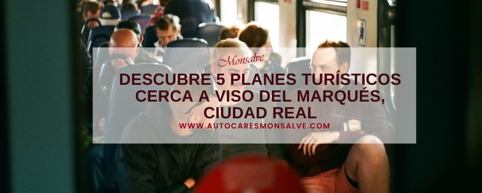 cinco planes turisticos en españa